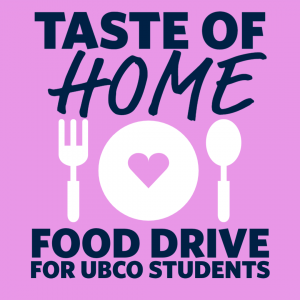 Taste of Home Food Drive for UBCO Students