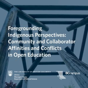 UBC Library research project explores Indigenous perspectives in open education resource development